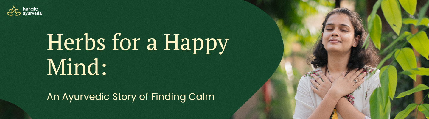 Herbs for a Happy Mind: An Ayurvedic Story of Finding Calm