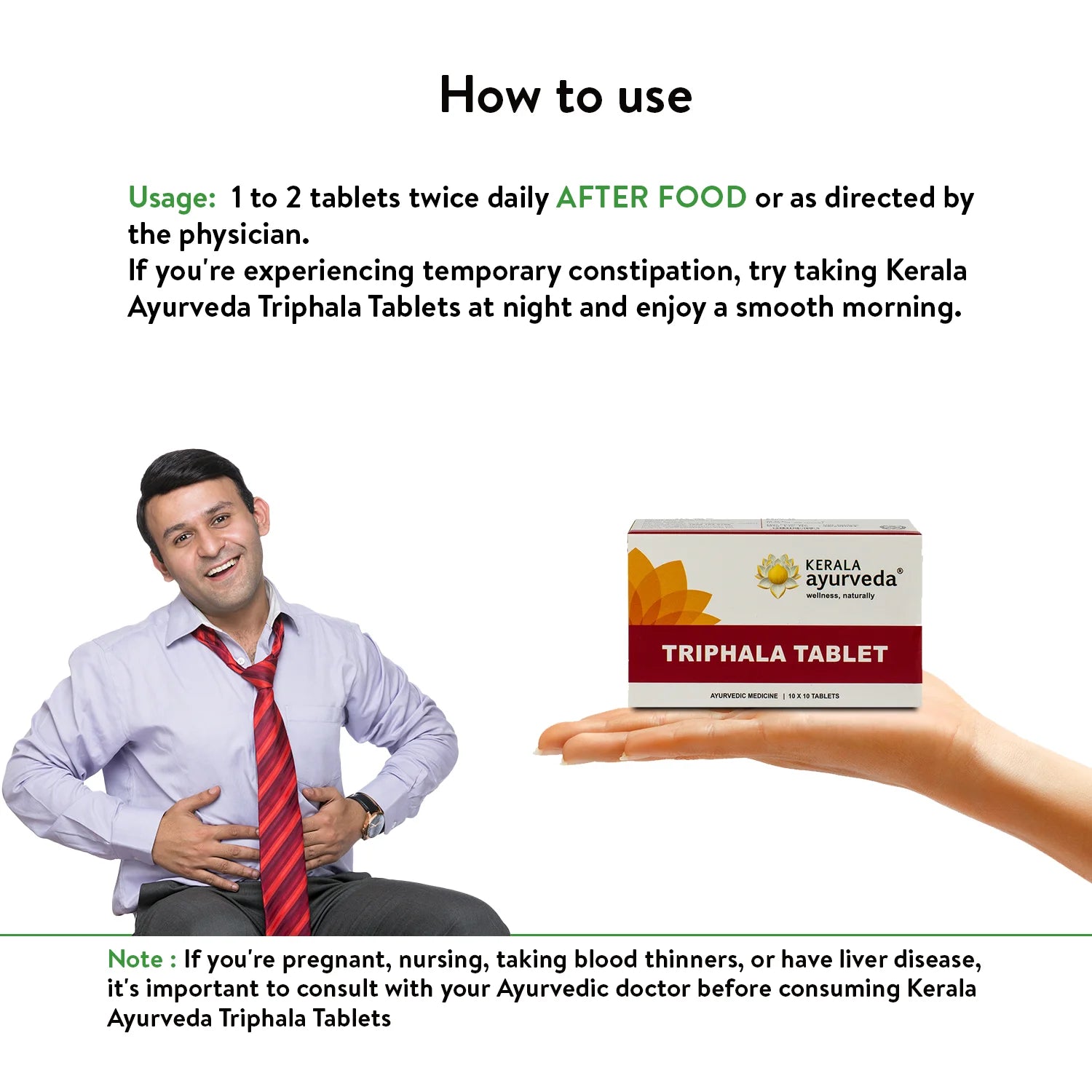 “How to use” visual showing man holding his stomach while presenting Kerala Ayurveda Triphala Tablet pack and dosage instructions – Kerala Ayurveda India